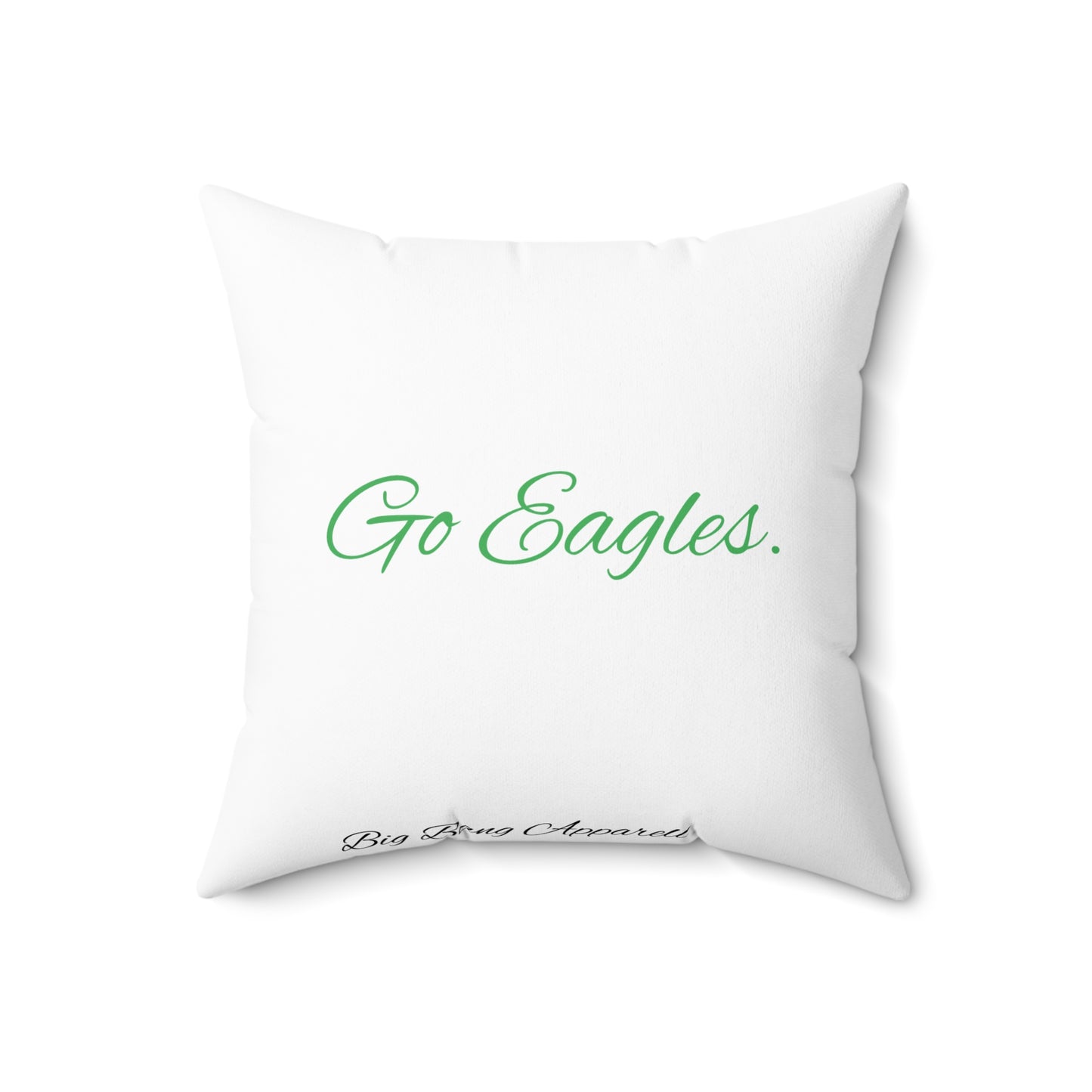 Big Bang Apparell superbowl go eagles Spun Polyester Square Pillow